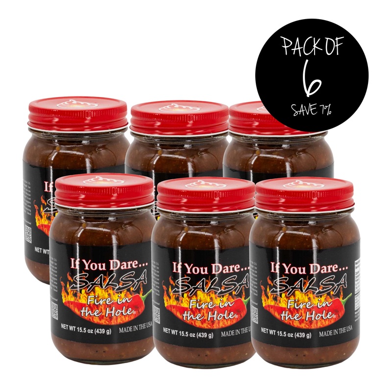 Fire In The Hole Spicy Salsa | Pack of 6 | 15.5 oz | If You Dare Foods